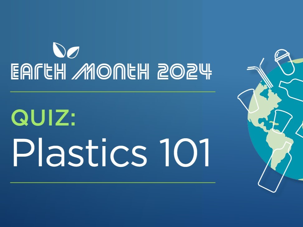 Illustrations of plastic items overlaid on the Earth with text Earth Month 2024 Quiz: Plastics 101