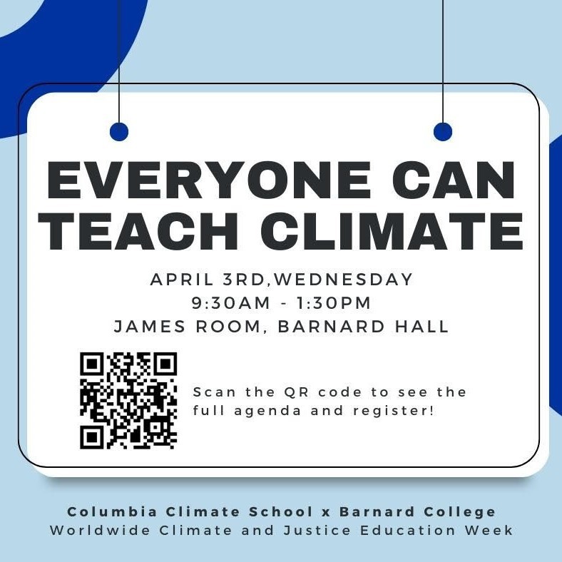 Everyone Can Teach Climate - April 3rd Wednesday - 9:30-1:30pm - James Room, Barnard Hall